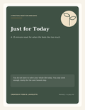 Just for Today - 15-Minute Reset