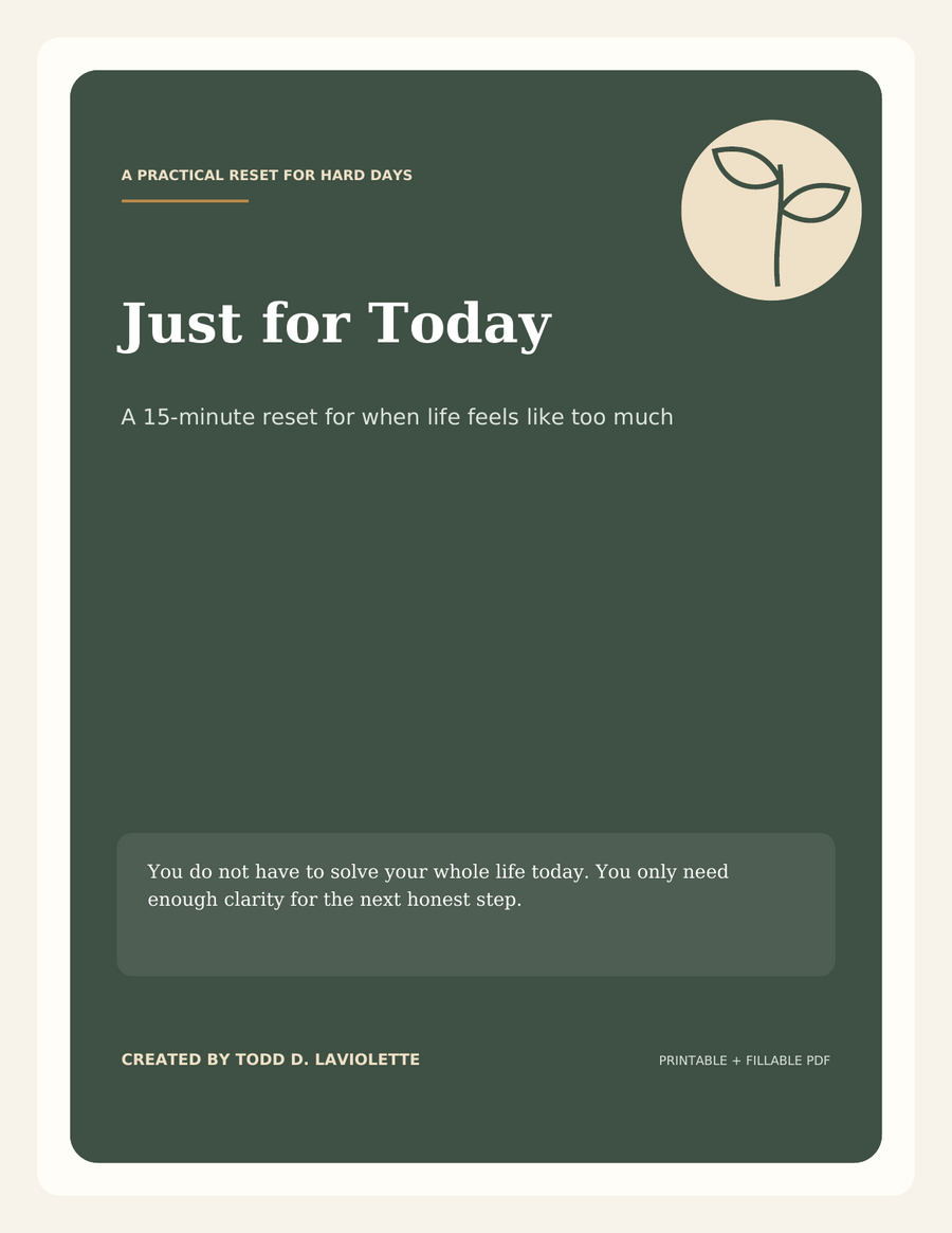 Just for Today - 15-Minute Reset